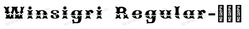 Winsigri Regular字体转换